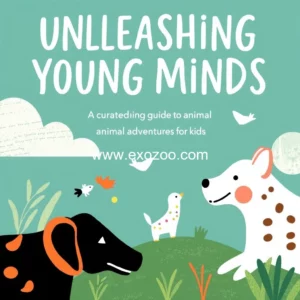 Read more about the article Unleashing young minds: a curated guide to animal adventures for kids.