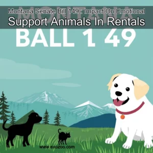 Read more about the article Montana Senate Bill 149 : Impact On Emotional Support Animals In Rentals