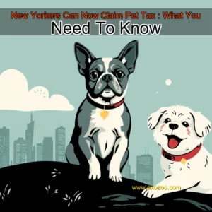 Read more about the article New Yorkers Can Now Claim Pet Tax : What You Need To Know