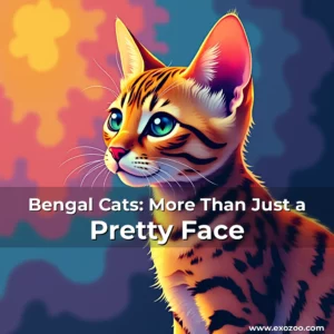 Read more about the article Bengal Cats: More Than Just a Pretty Face